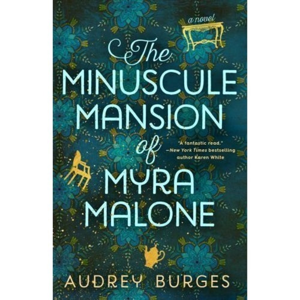 The Minuscule Mansion of Myra Malone Audrey Burges Paperback Magical Realism